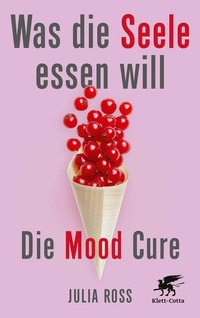 Enlarge image Cover: Was die Seele essen will - Klett-Cotta
