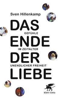 Enlarge image Cover: Das Ende der Liebe - Klett-Cotta