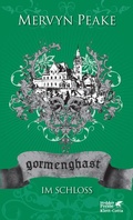 Cover: Gormenghast. Band 2 - Klett-Cotta