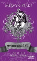 Cover: Gormenghast. Band 3 - Klett-Cotta