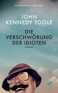Abbildung von: Die Verschwörung der Idioten - Klett-Cotta