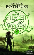 Cover: Die Furcht des Weisen 1 - Klett-Cotta