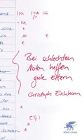 Cover: Bei schlechten Noten helfen gute Eltern - Klett-Cotta