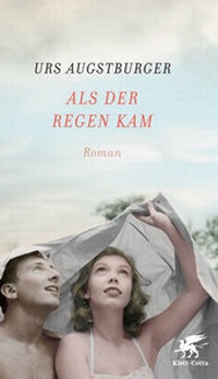 Enlarge image Cover: Als der Regen kam - Klett-Cotta