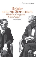 Cover: Br&uuml;der unterm Sternenzelt - Friedrich Georg und Ernst J&uuml;nger - Klett-Cotta