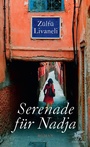 Cover: Serenade für Nadja - Klett-Cotta