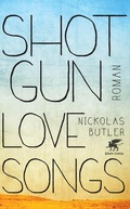 Cover: Shotgun Lovesongs - Klett-Cotta