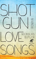 Cover: Shotgun Lovesongs - Klett-Cotta