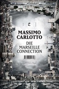 Abbildung von: Die Marseille-Connection - Tropen