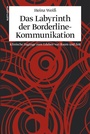 Cover: Das Labyrinth der Borderline-Kommunikation - Klett-Cotta