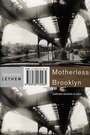 Cover: Motherless Brooklyn (Trojanische Pferde, Bd. 4) - Tropen