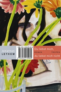 Abbildung von: Du liebst mich, du liebst mich nicht (Trojanische Pferde, Bd. 22) - Tropen