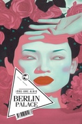Cover: Berlin Palace - Tropen