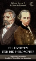 Cover: Die Untoten und die Philosophie - Tropen