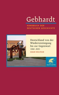 Abbildung von: Gebhardt: Handbuch der deutschen Geschichte. Band 24 (Gebhardt Handbuch der Deutschen Geschichte, Bd. 24) - Klett-Cotta