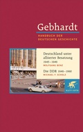Cover: Gebhardt: Handbuch der deutschen Geschichte. Band 22 (Gebhardt Handbuch der Deutschen Geschichte, Bd. 22) - Klett-Cotta