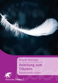 Cover: Anleitung zum Tr&auml;umen (Klett-Cotta Leben!) - Klett-Cotta
