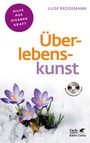 Cover: Überlebenskunst (Klett-Cotta Leben!) - Klett-Cotta