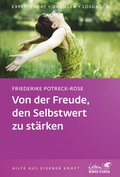 Cover: Von der Freude, den Selbstwert zu st&auml;rken - Klett-Cotta