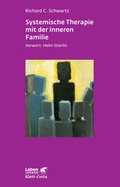 Cover: Systemische Therapie mit der inneren Familie - Klett-Cotta