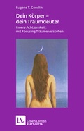 Cover: Dein K&ouml;rper - dein Traumdeuter - Klett-Cotta