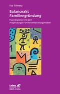 Cover: Balanceakt Familiengr&uuml;ndung (Leben Lernen, Bd. 266) - Klett-Cotta