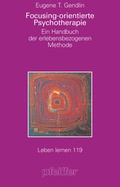Cover: Focusing-orientierte Psychotherapie - Klett-Cotta