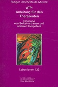 Cover: ATP: Anleitung f&uuml;r den Therapeuten - Ein&uuml;ben von Selbstvertrauen und sozialer Kompetenz - Klett-Cotta