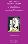 Cover: Angst zu trauern (Leben lernen, Bd. 169) - Klett-Cotta