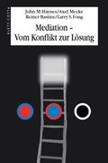 Cover: Mediation - Vom Konflikt zur L&ouml;sung - Klett-Cotta