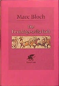 Cover: Die Feudalgesellschaft - Klett-Cotta