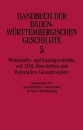 Cover: Handbuch der Baden-W&uuml;rttembergischen Geschichte / Wirtschafts- und Sozialgeschichte seit 1918 (Handbuch der Baden-W&uuml;rttembergischen Geschichte, Bd. 5) - Klett-Cotta