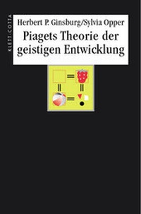 Enlarge image Cover: Piagets Theorie der geistigen Entwicklung - Klett-Cotta