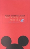 Cover: Der K&ouml;nig von Amerika - Klett-Cotta