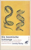 Cover: Die kosmische Schlange - Klett-Cotta