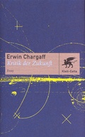 Cover: Kritik der Zukunft (Cotta's Bibliothek der Moderne) - Klett-Cotta