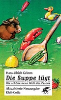 Cover: Die Suppe l&uuml;gt - Klett-Cotta
