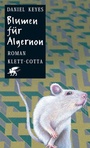 Cover: Blumen für Algernon - Klett-Cotta