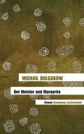 Cover: Der Meister und Margarita - Sammlung Luchterhand