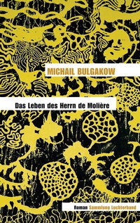 Abbildung von: Das Leben des Herrn de Molière - Sammlung Luchterhand