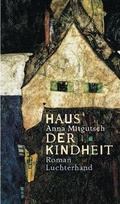 Cover: Haus der Kindheit - Luchterhand Literaturverlag