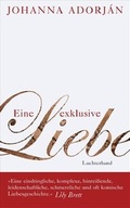 Cover: Eine exklusive Liebe - Luchterhand Literaturverlag