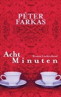 Cover: Acht Minuten - Luchterhand