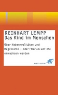 Cover: Das Kind im Menschen - Klett-Cotta