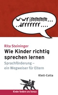 Cover: Wie Kinder richtig sprechen lernen (Kinder fordern uns heraus) - Klett-Cotta