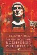 Cover: Der Untergang des R&ouml;mischen Reiches - Klett-Cotta