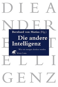 Enlarge image Cover: Die andere Intelligenz - Klett-Cotta