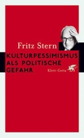 Cover: Kulturpessimismus als Politische Gefahr - Klett-Cotta