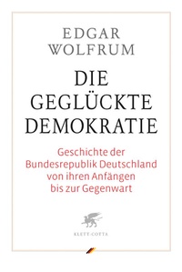 Abbildung von: Die geglückte Demokratie - Klett-Cotta
