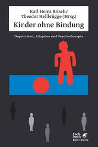 Enlarge image Cover: Kinder ohne Bindung - Klett-Cotta